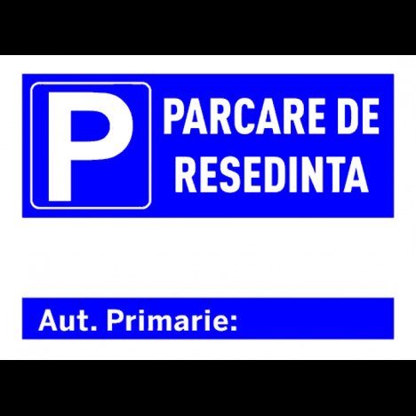 Semn pentru parcare de resedinta cu numar de autorizatie primarie